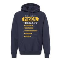 Funny PT Physical Therapy Gift Therapist Month Premium Hoodie