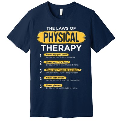Funny PT Physical Therapy Gift Therapist Month Premium T-Shirt