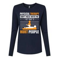 Funny PT Physical Therapy Gift Therapist Month Womens Cotton Relaxed Long Sleeve T-Shirt