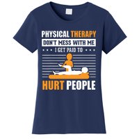 Funny PT Physical Therapy Gift Therapist Month Women's T-Shirt