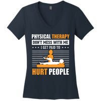 Funny PT Physical Therapy Gift Therapist Month Women's V-Neck T-Shirt