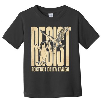 Funny Penguin Protest Resist Penguin Holding Fish Gr Toddler T-Shirt