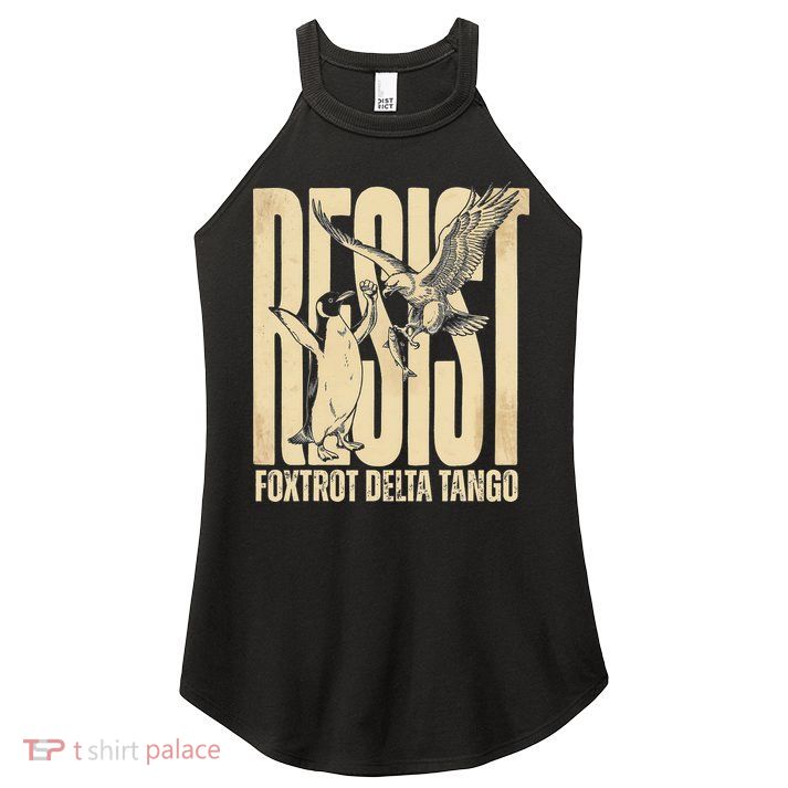 Funny Penguin Protest Resist Penguin Holding Fish Gr Women's Perfect Tri Rocker Tank