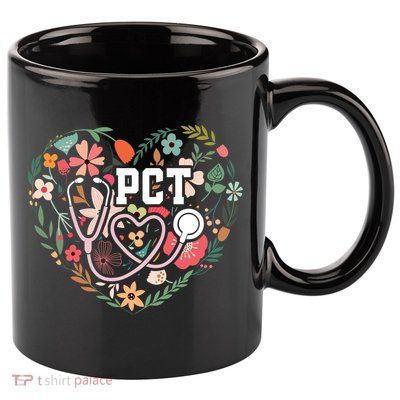 Floral Pct Patient Care Technician Healthcare Worker Gift 11oz C Handle Ceramic Mug