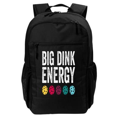 Funny Pickleball Paddle Big Dink Energy Dinking Pickle Ball Backpack
