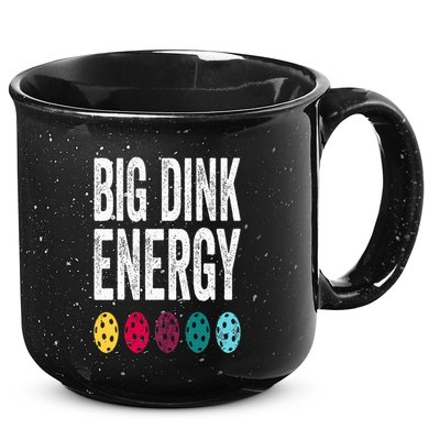 Funny Pickleball Paddle Big Dink Energy Dinking Pickle Ball 15oz Campfire Ceramic Mug
