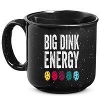 Funny Pickleball Paddle Big Dink Energy Dinking Pickle Ball 15oz Campfire Ceramic Mug