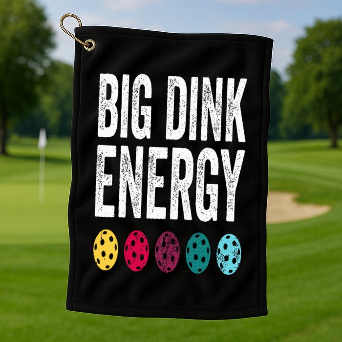 Funny Pickleball Paddle Big Dink Energy Dinking Pickle Ball Golf Towel