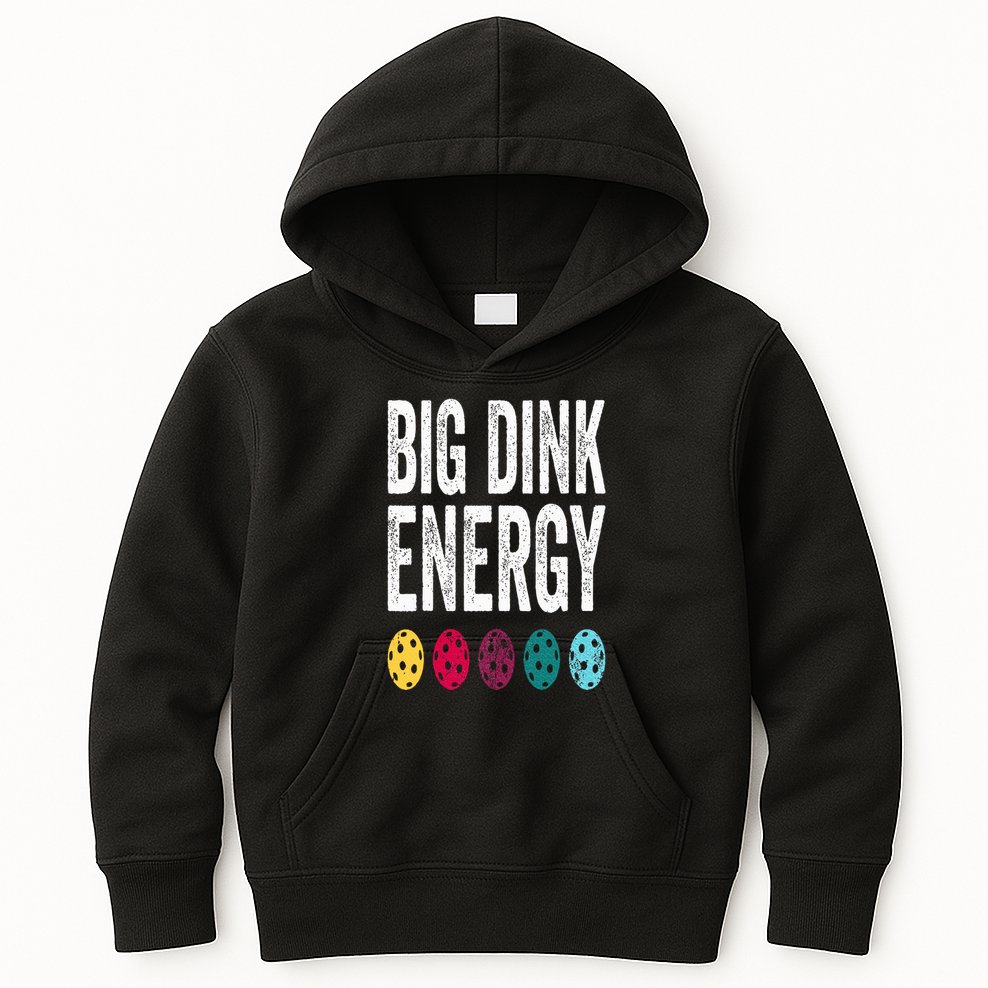 Funny Pickleball Paddle Big Dink Energy Dinking Pickle Ball Kids Hoodie