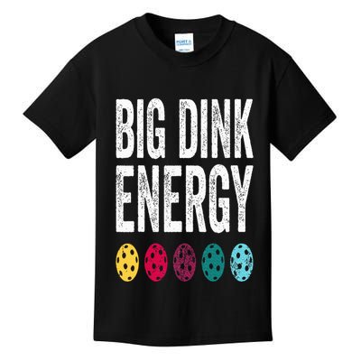 Funny Pickleball Paddle Big Dink Energy Dinking Pickle Ball Kids T-Shirt