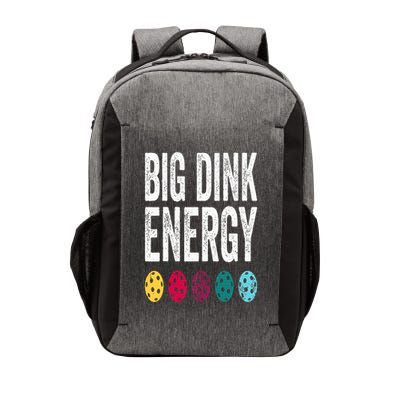 Funny Pickleball Paddle Big Dink Energy Dinking Pickle Ball Vector Backpack