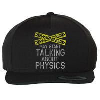 Funny Physics Physics Lover Science Humor Physics Wool Snapback Cap