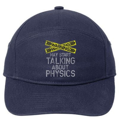 Funny Physics Physics Lover Science Humor Physics 7-Panel Snapback Hat