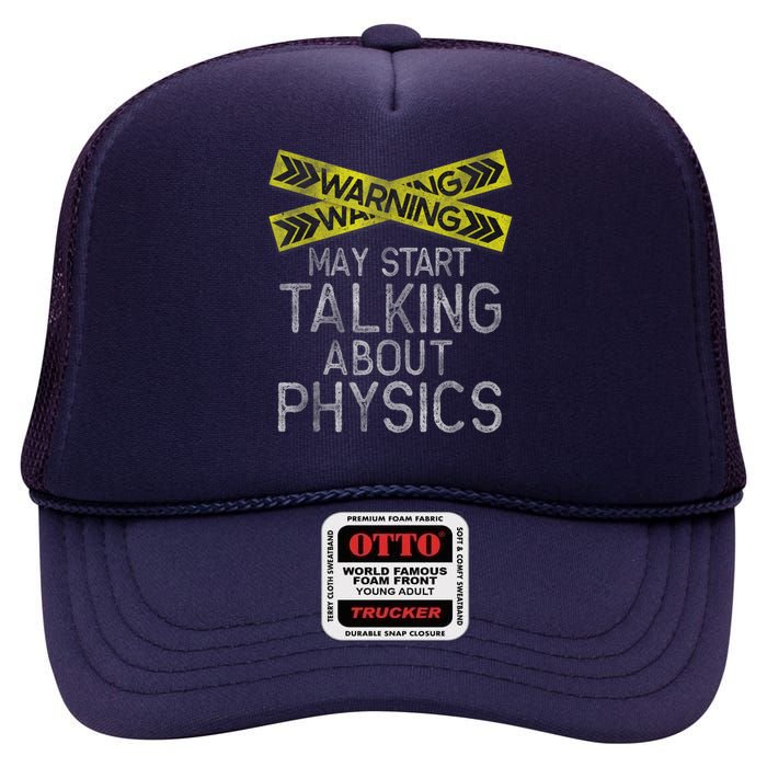 Funny Physics Physics Lover Science Humor Physics High Crown Mesh Back Trucker Hat