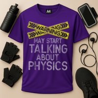 Funny Physics Physics Lover Science Humor Physics Performance Shirt
