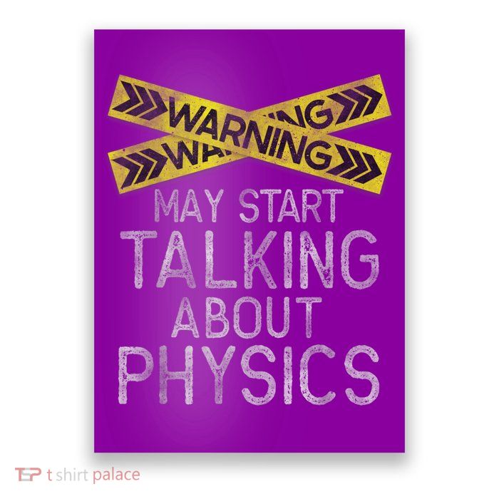 Funny Physics Physics Lover Science Humor Physics Poster