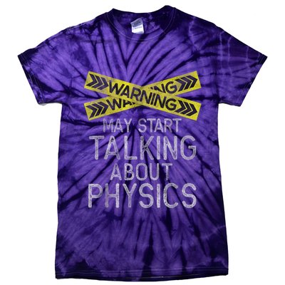 Funny Physics Physics Lover Science Humor Physics Tie-Dye T-Shirt