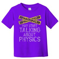 Funny Physics Physics Lover Science Humor Physics Toddler T-Shirt