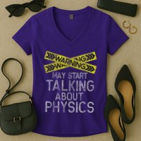 Funny Physics Physics Lover Science Humor Physics Women's V-Neck T-Shirt
