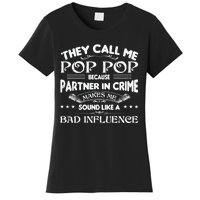 Funny Pop Pop Dad Shirts Valentine Fathers Day Christmas Women's T-Shirt