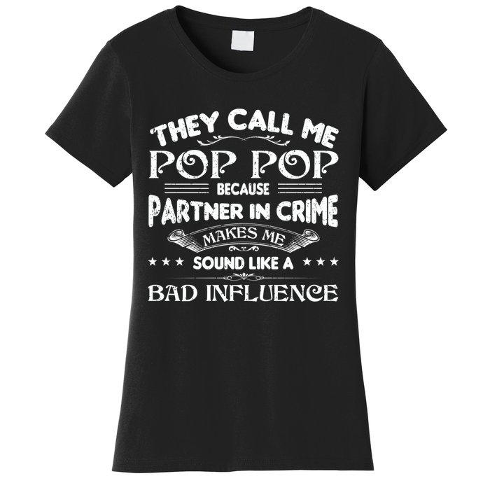 Funny Pop Pop Dad Shirts Valentine Fathers Day Christmas Women's T-Shirt