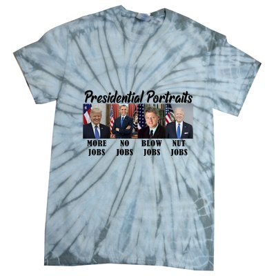 Funny Presidential Portraits Trump More Jobs Biden Nut Jobs Tie-Dye T-Shirt