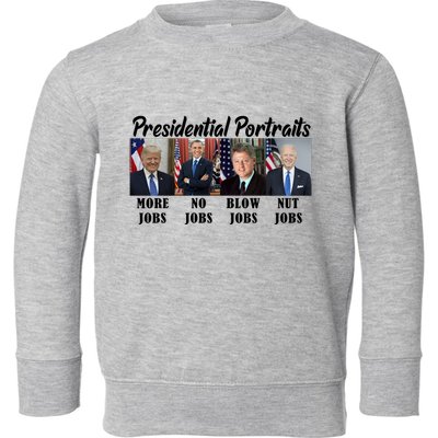 Funny Presidential Portraits Trump More Jobs Biden Nut Jobs Toddler Sweatshirt