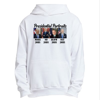 Funny Presidential Portraits Trump More Jobs Biden Nut Jobs Urban Pullover Hoodie