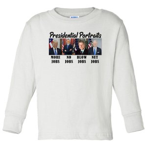 Funny Presidential Portraits Trump More Jobs Biden Nut Jobs Toddler Long Sleeve Shirt