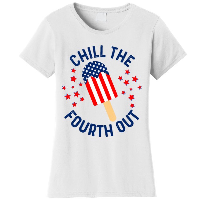 Funny Patriotic Popsicle American Flag Chill The Fourth Out Women's T-Shirt