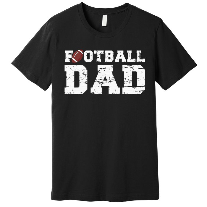 Football Papa Proud Football Dad Premium T-Shirt