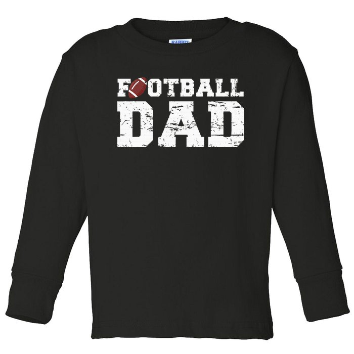 Football Papa Proud Football Dad Toddler Long Sleeve Shirt