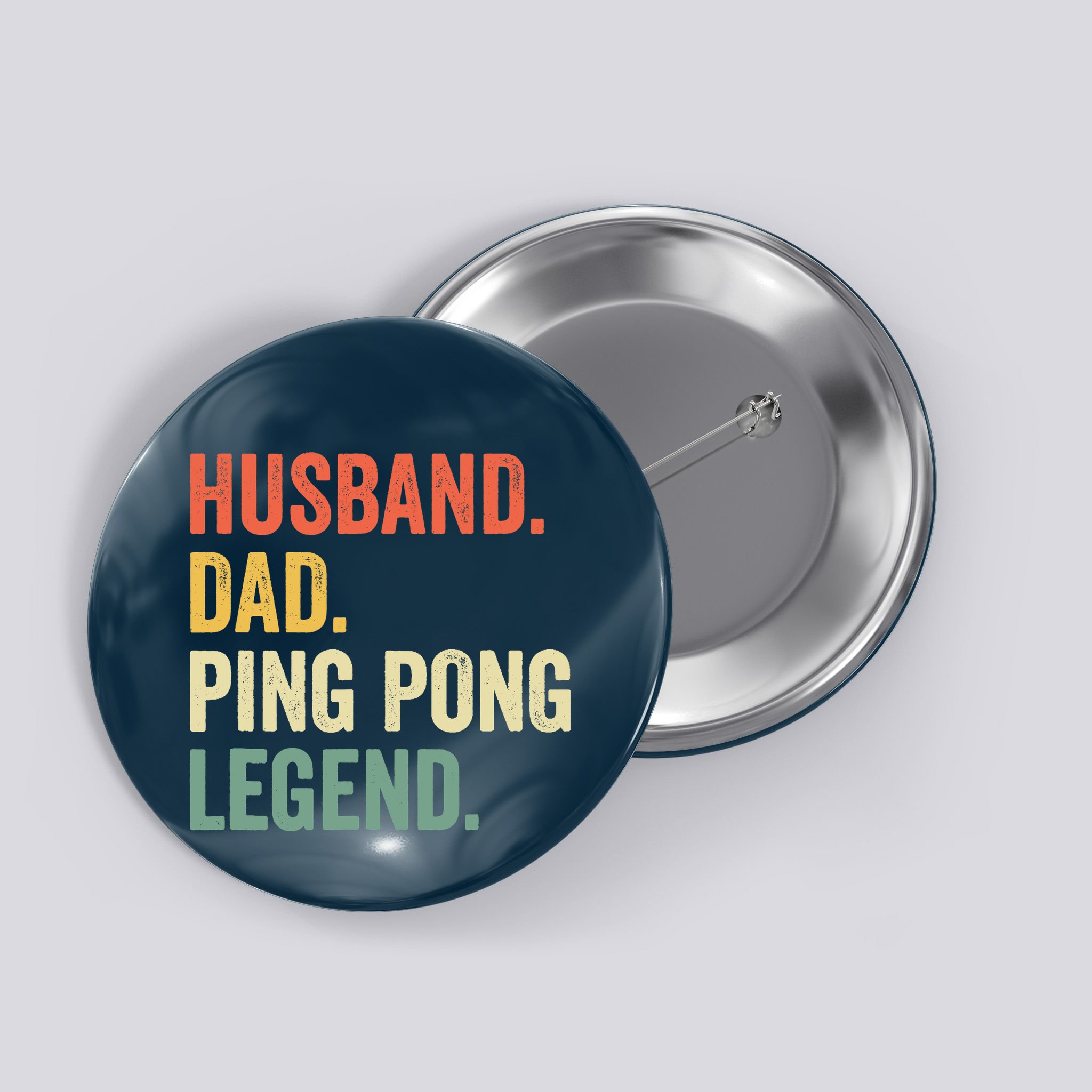 Funny Ping Pong Husband Dad Table Tennis Legend Vintage Button