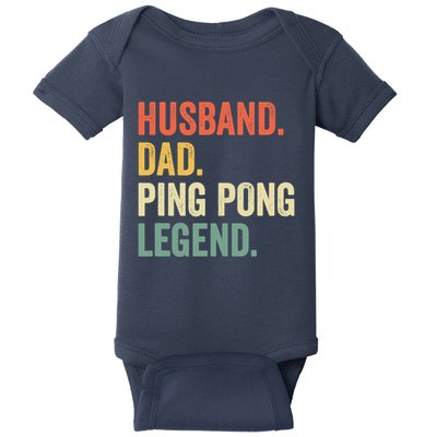 Funny Ping Pong Husband Dad Table Tennis Legend Vintage Baby Bodysuit