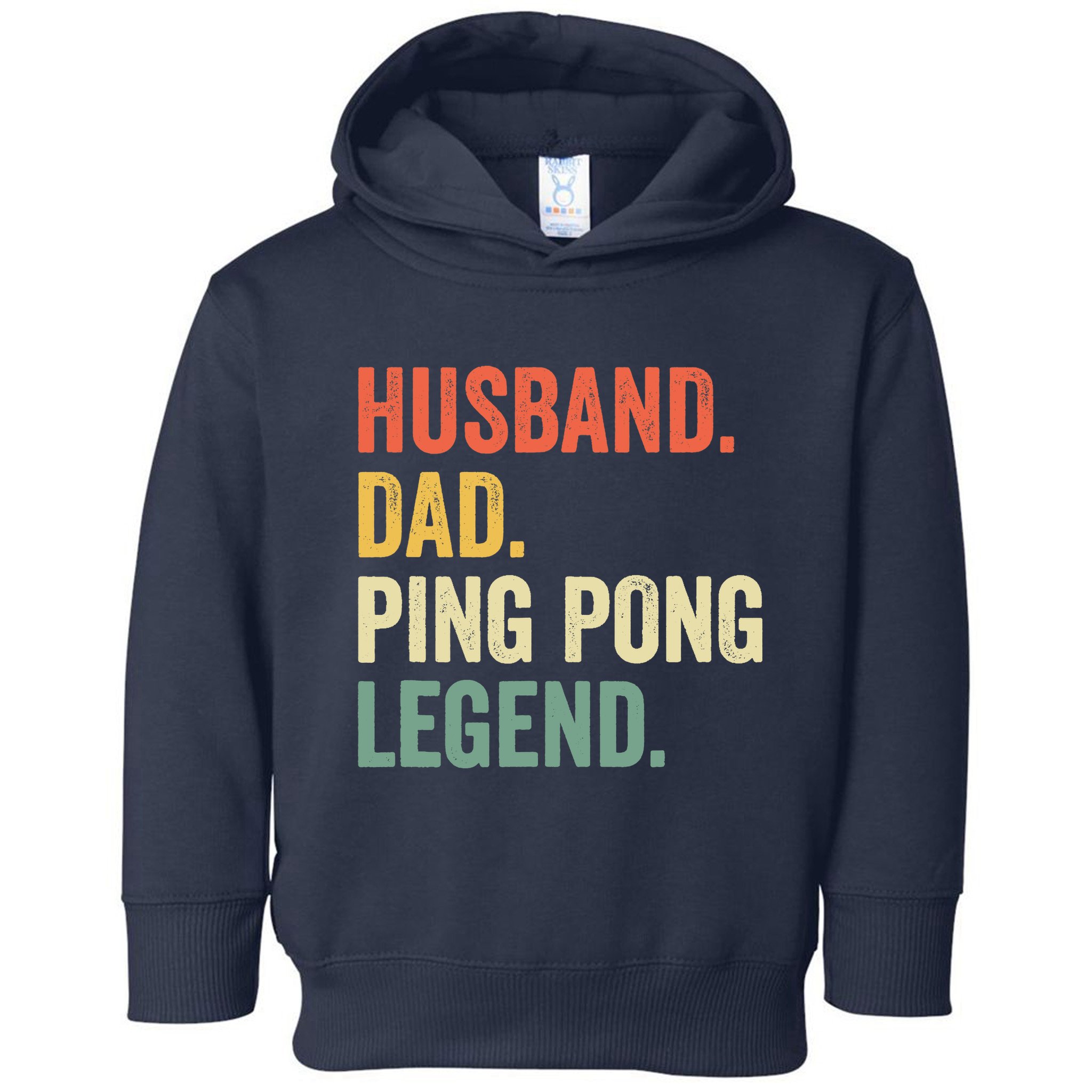 Funny Ping Pong Husband Dad Table Tennis Legend Vintage Toddler Hoodie