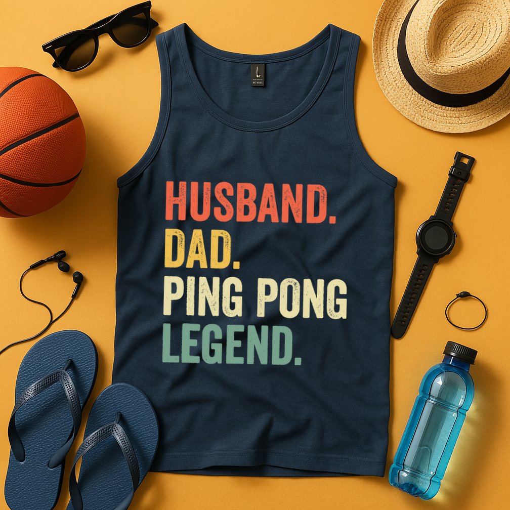 Funny Ping Pong Husband Dad Table Tennis Legend Vintage Tank Top