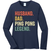 Funny Ping Pong Husband Dad Table Tennis Legend Vintage Ladies Long Sleeve Shirt