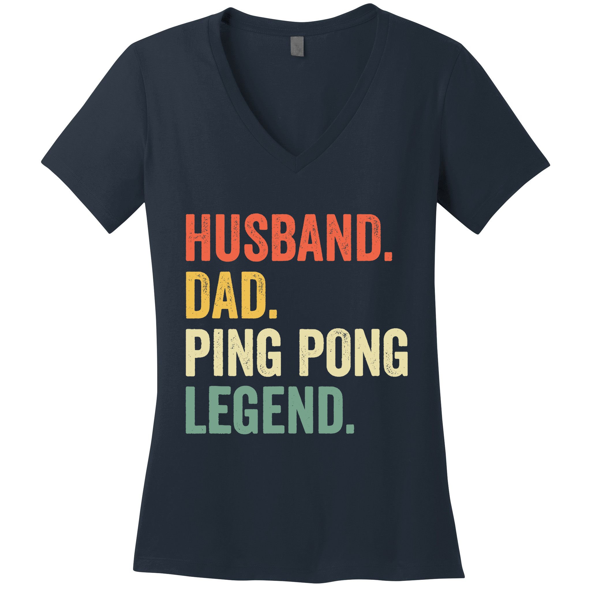 Funny Ping Pong Husband Dad Table Tennis Legend Vintage Women's V-Neck T-Shirt