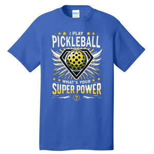 Funny Pickleball Paddleball Superpower Tall T-Shirt