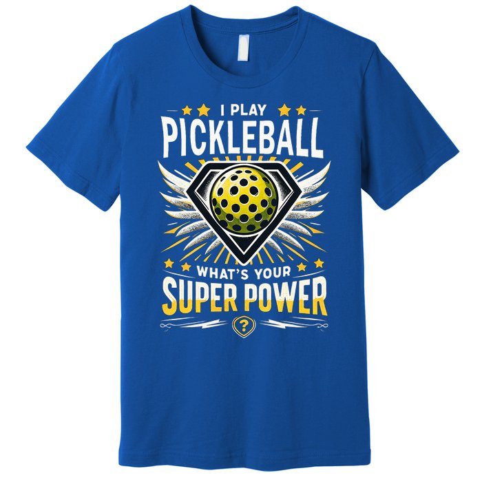 Funny Pickleball Paddleball Superpower Premium T-Shirt