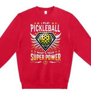 Funny Pickleball Paddleball Superpower Premium Crewneck Sweatshirt