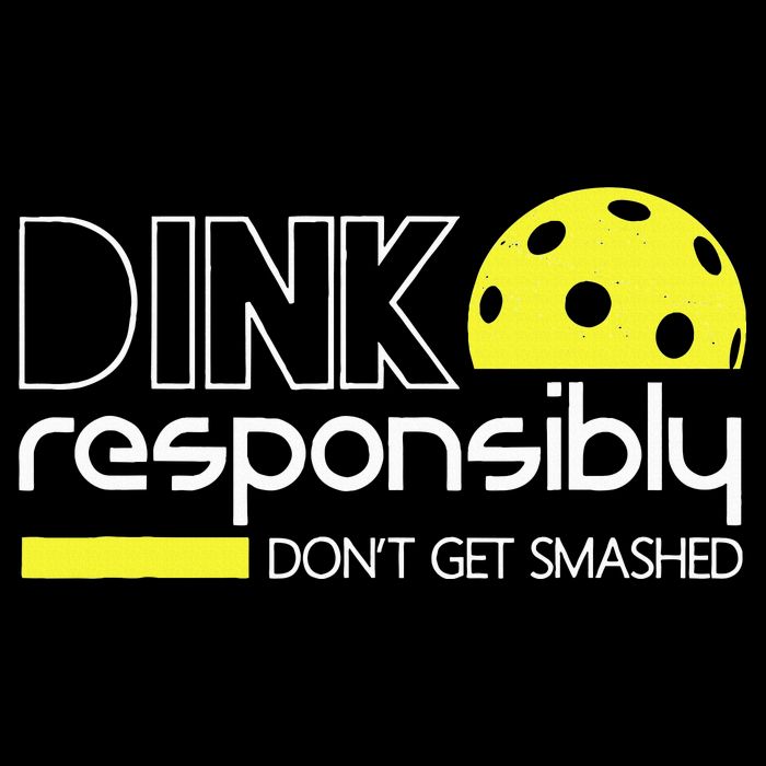Funny Pickleball Player Dink Responsibly Don't Get Smashed Drawstring Bag