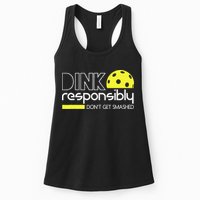Funny Pickleball Player Dink Responsibly Don't Get Smashed Womens Tank Top