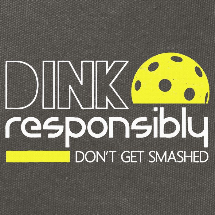 Funny Pickleball Player Dink Responsibly Don't Get Smashed Cotton Canvas Backpack