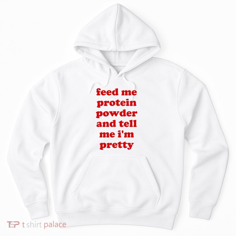 Funny Protein Powder Meme Hoodie