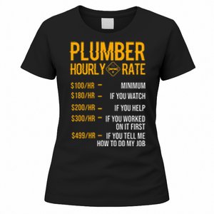 Funny Plumber Plumber Hourly Rate Plumber Women's T-Shirt