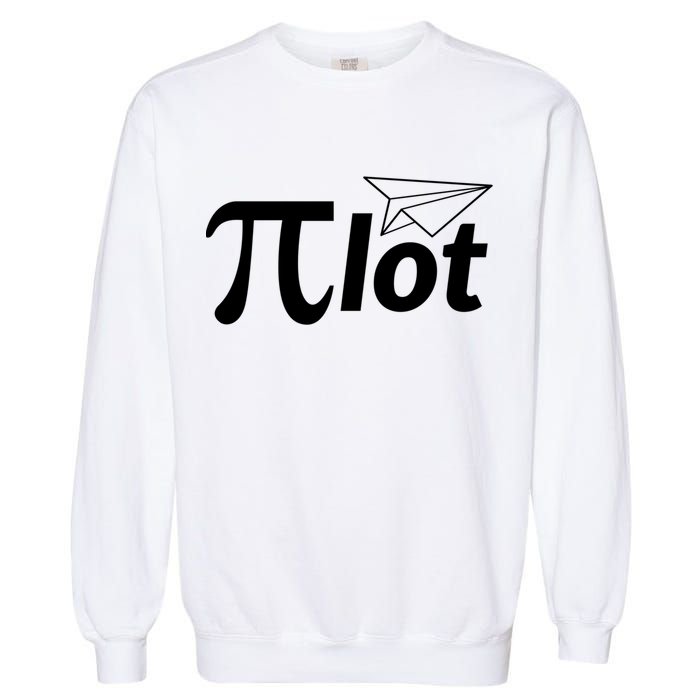 Future Pilot Pi Day Gift Pilot In Progress Airplane Lover Meaningful Gift Garment-Dyed Sweatshirt