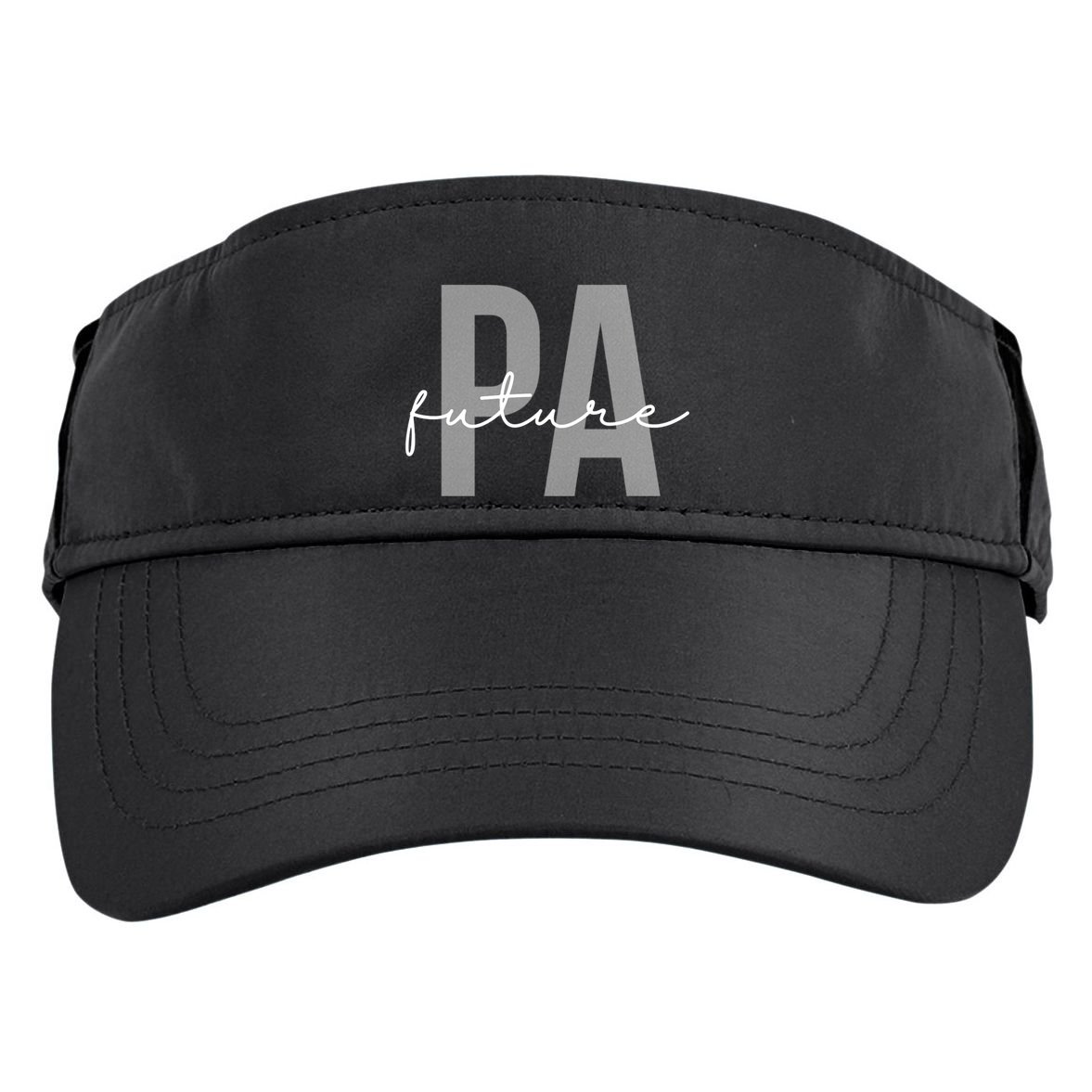 Future Pa Physician Assistant Physician Associate Meaningful Gift Adult Drive Performance Visor