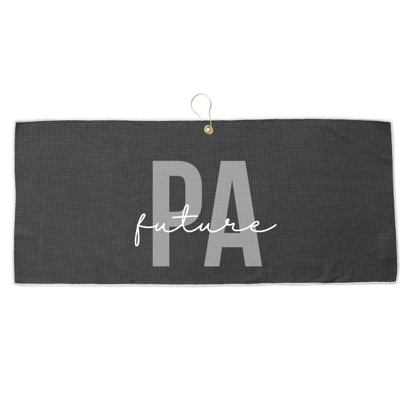 Future Pa Physician Assistant Physician Associate Meaningful Gift Large Microfiber Waffle Golf Towel