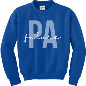 Future Pa Physician Assistant Physician Associate Meaningful Gift Kids Sweatshirt